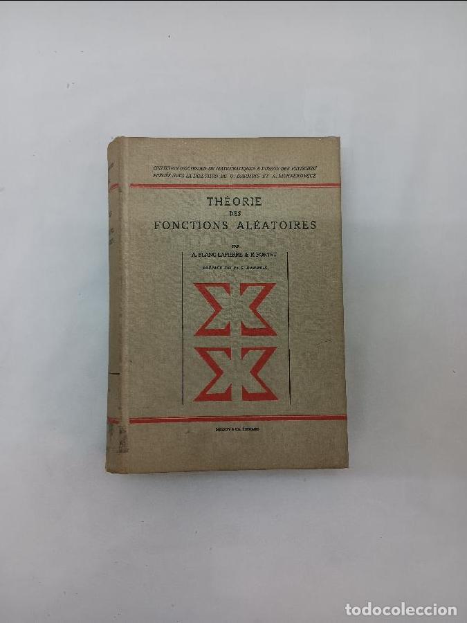 Libros de segunda mano de ciencias: TH&Eacute;ORIE DES FONCTIONS AL&Eacute;ATOIRES APPLICATIONS &Agrave; DIVERS PH&Eacute;NOM&Egrave;NES DE FLUCTUATION 6485