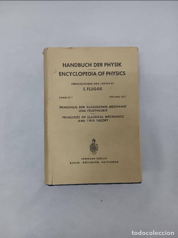 Libros de segunda mano de ciencias: HANDBUCH DER PHYSIK ENCYCLOPEDIA OF PHYSICS 6462