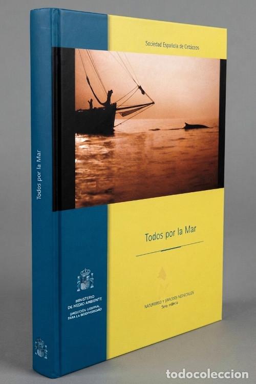 Libros de segunda mano: [INCLUYE CD]. CETACEOS. AVES MARINAS. PECES. PESCA. TODOS POR LA MAR. FAUNA. [LEER DESCRIPCION].