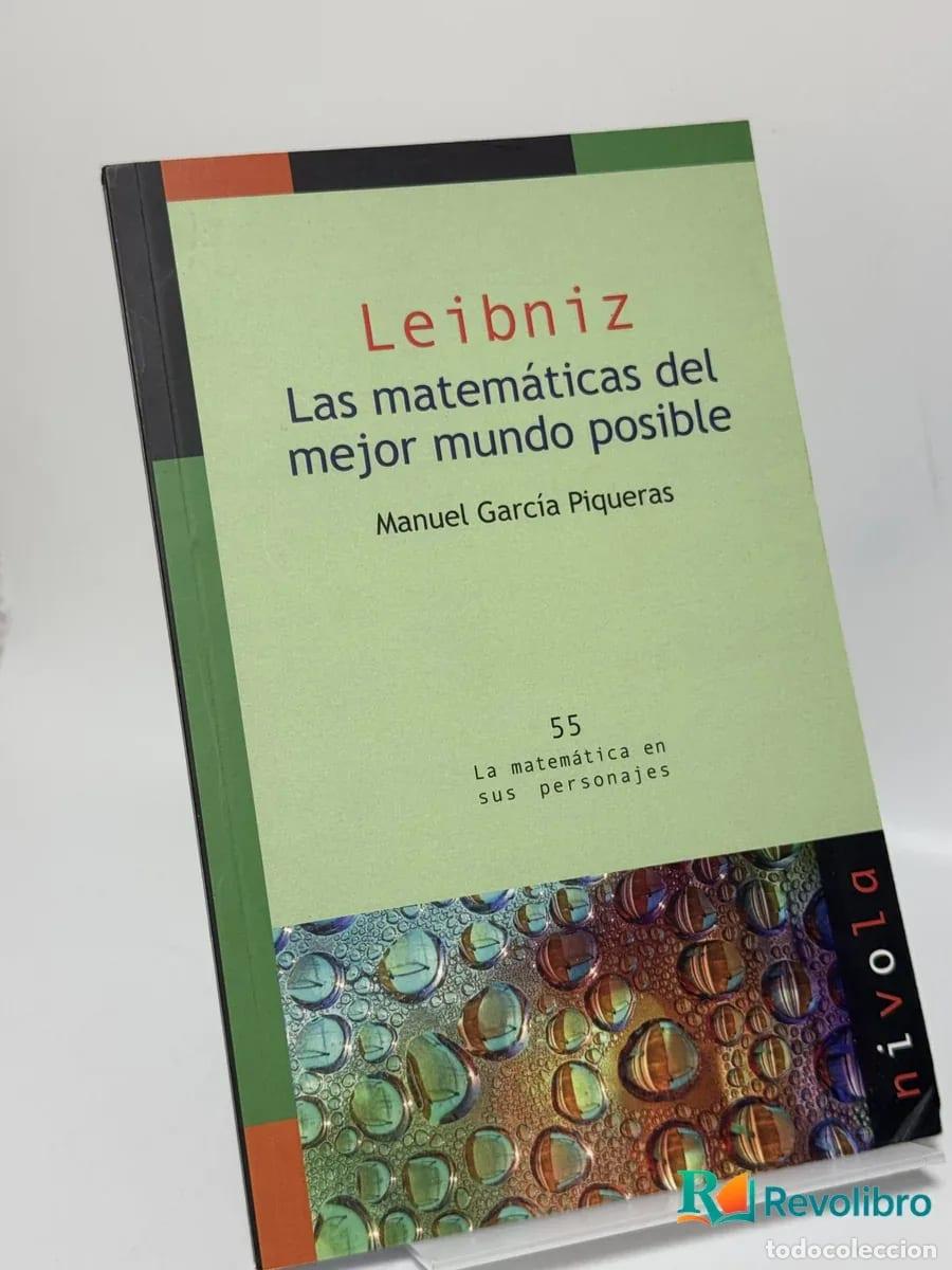 Libros de segunda mano de ciencias: Las matem&aacute;ticas del mejor mundo posible - Manuel Garc&iacute;a Piqueras