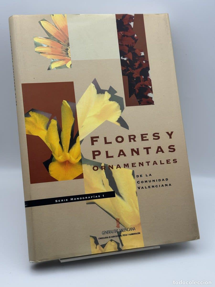 Libros de segunda mano: Flores y plantas ornamentales de la Comunidad Valenc... - Mar&iacute;a del Pino Baraja - Mar&iacute;a del Pino