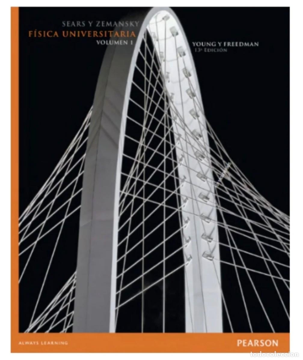 Libros de segunda mano de ciencias: Libro FISICA UNIVERSITARIA VOLUMEN 1 de SEARS Y ZEMANSKY 13 Edici&oacute;n