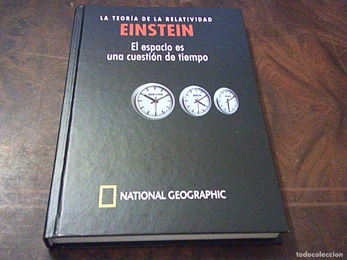 Libros de segunda mano de ciencias: La Teor&iacute;a de la relatividad. Einstein. El espacio es una cuesti&oacute;n de tiempo. National Geographic2015