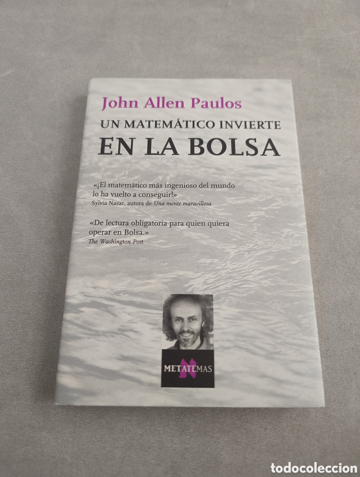 Libros de segunda mano de ciencias: UN MATEM&Aacute;TICO INVIERTE EN LA BOLSA - JOHN ALLEN PAULOS - Foto 2