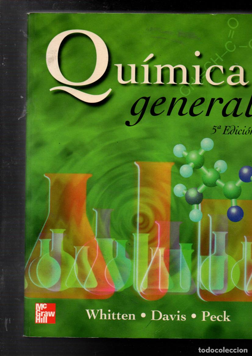 Libros de segunda mano de ciencias: QUIMICA GENERAL. WHITTEN/DAVIS/PECK. McGRAW-HILL, 1998
