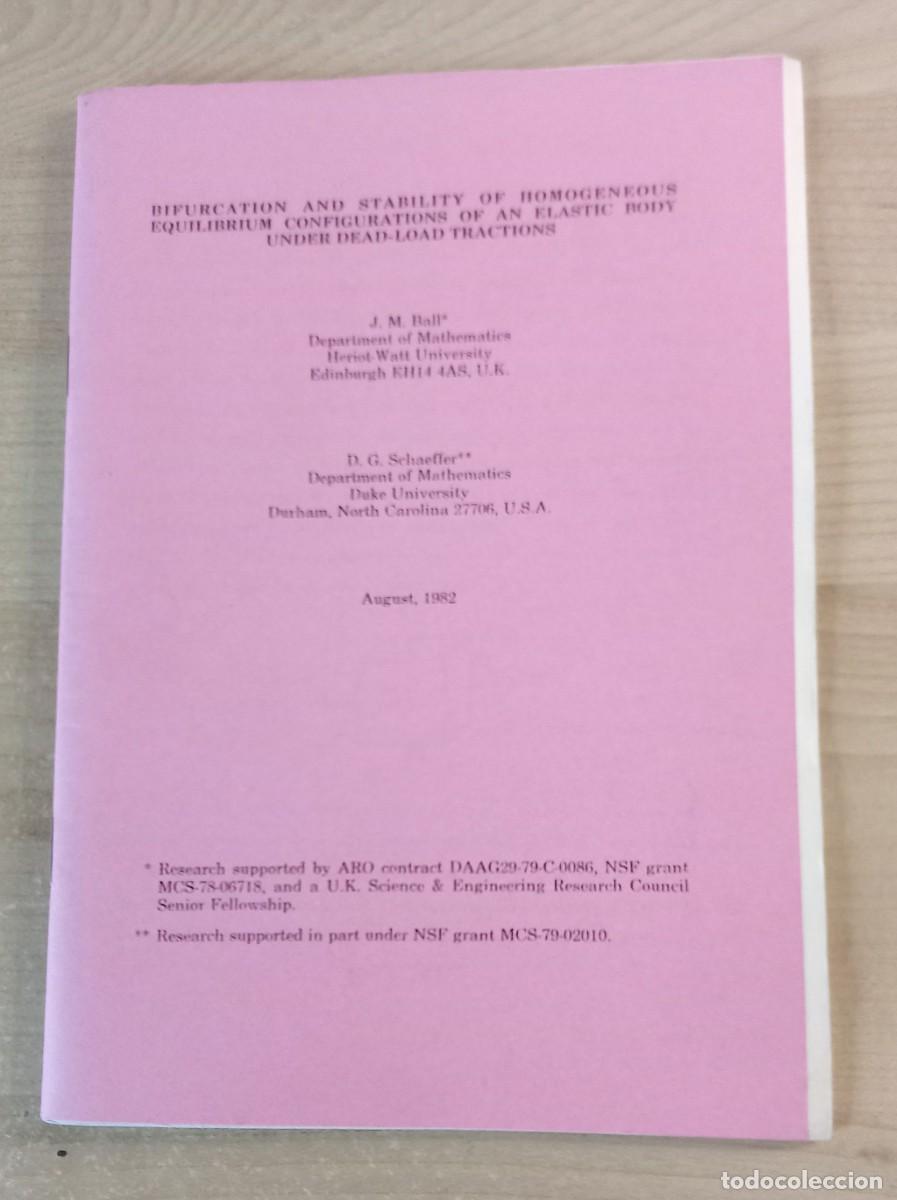 Libros de segunda mano de ciencias: BIFURCATION AND STABILITY OF HOMOGENEOUS EQUILIBRIUM CONFIGURATIONS ......J: M: BALL