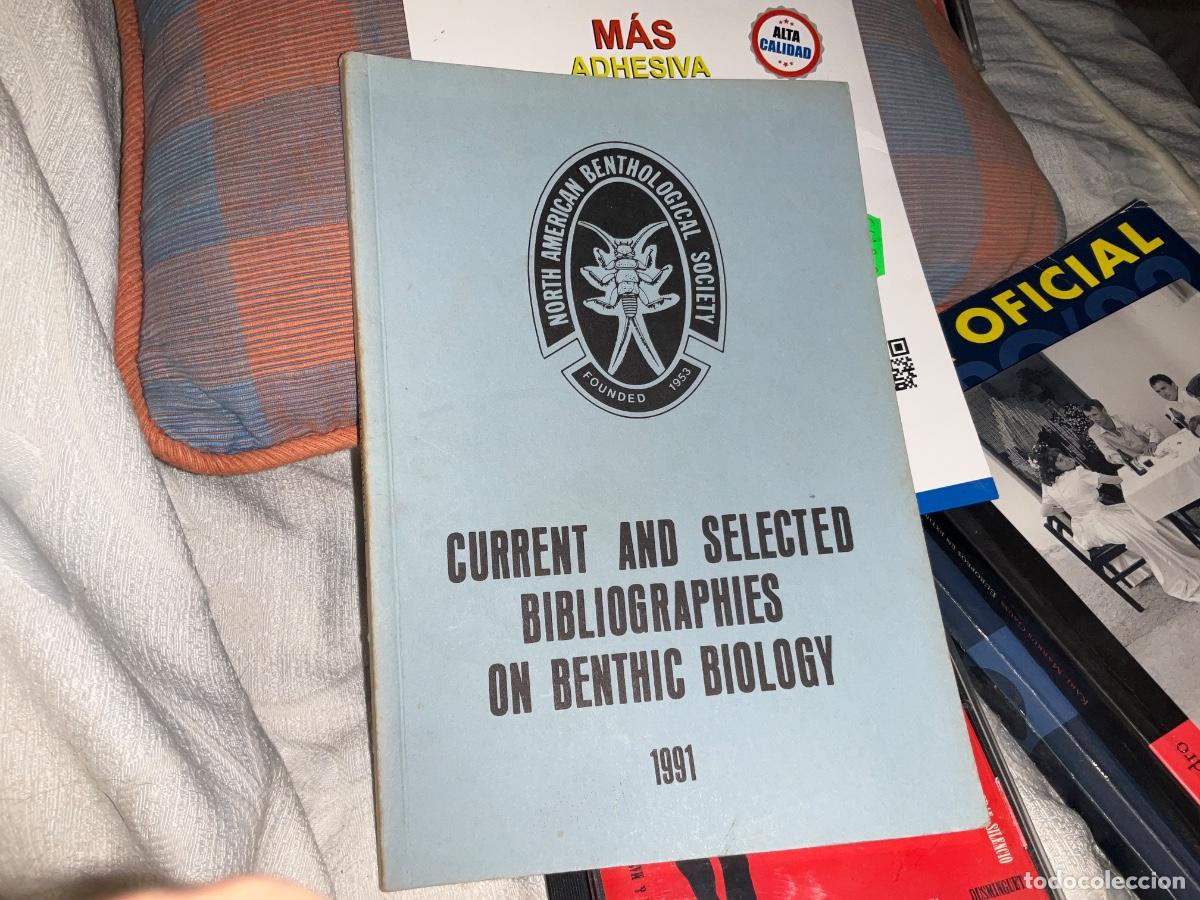 Libros de segunda mano: Current and selected bibliographies on benthic biology 1991 American benthological