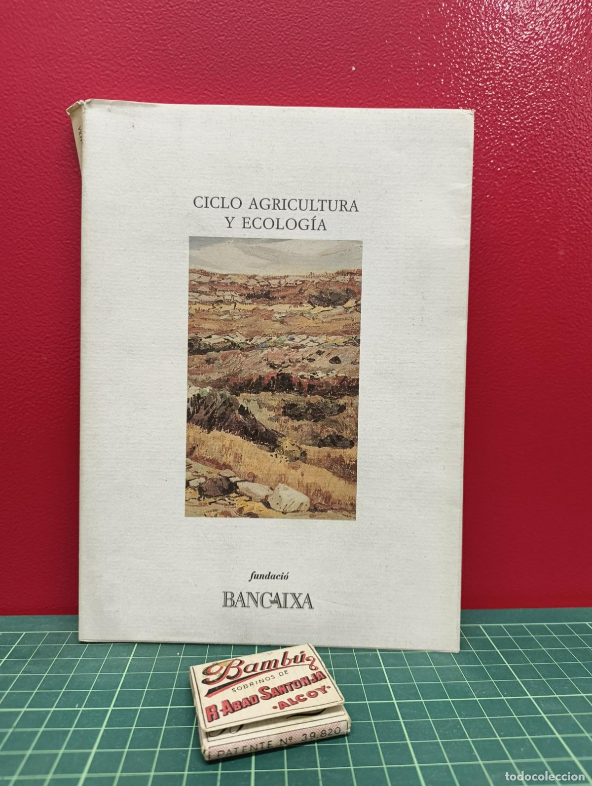 Second hand books: Ciclo Agricultura y Ecolog&iacute;a - Fundaci&oacute; Bancaixa