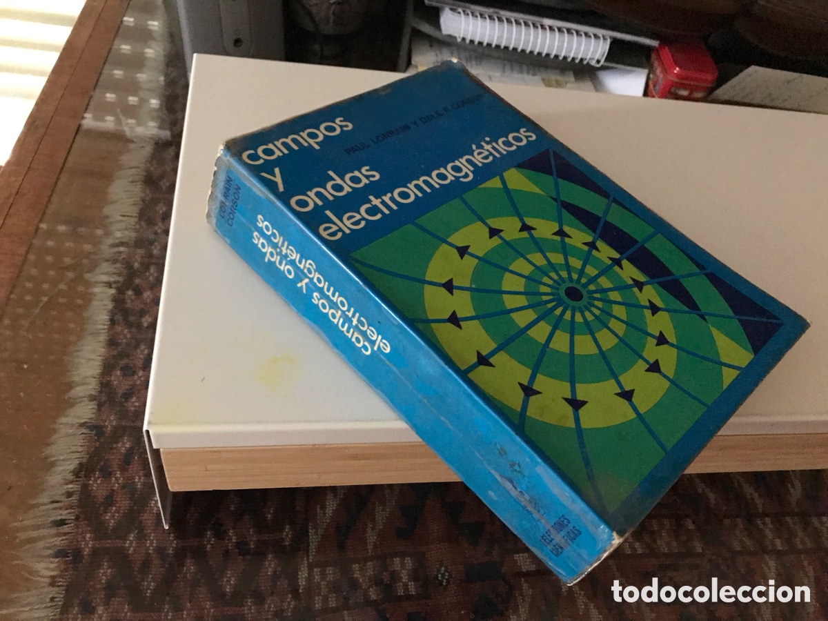 Libros de segunda mano de ciencias: Campos y ondas electromagn&eacute;ticos. Paul Lorrain y Dale R. Corson