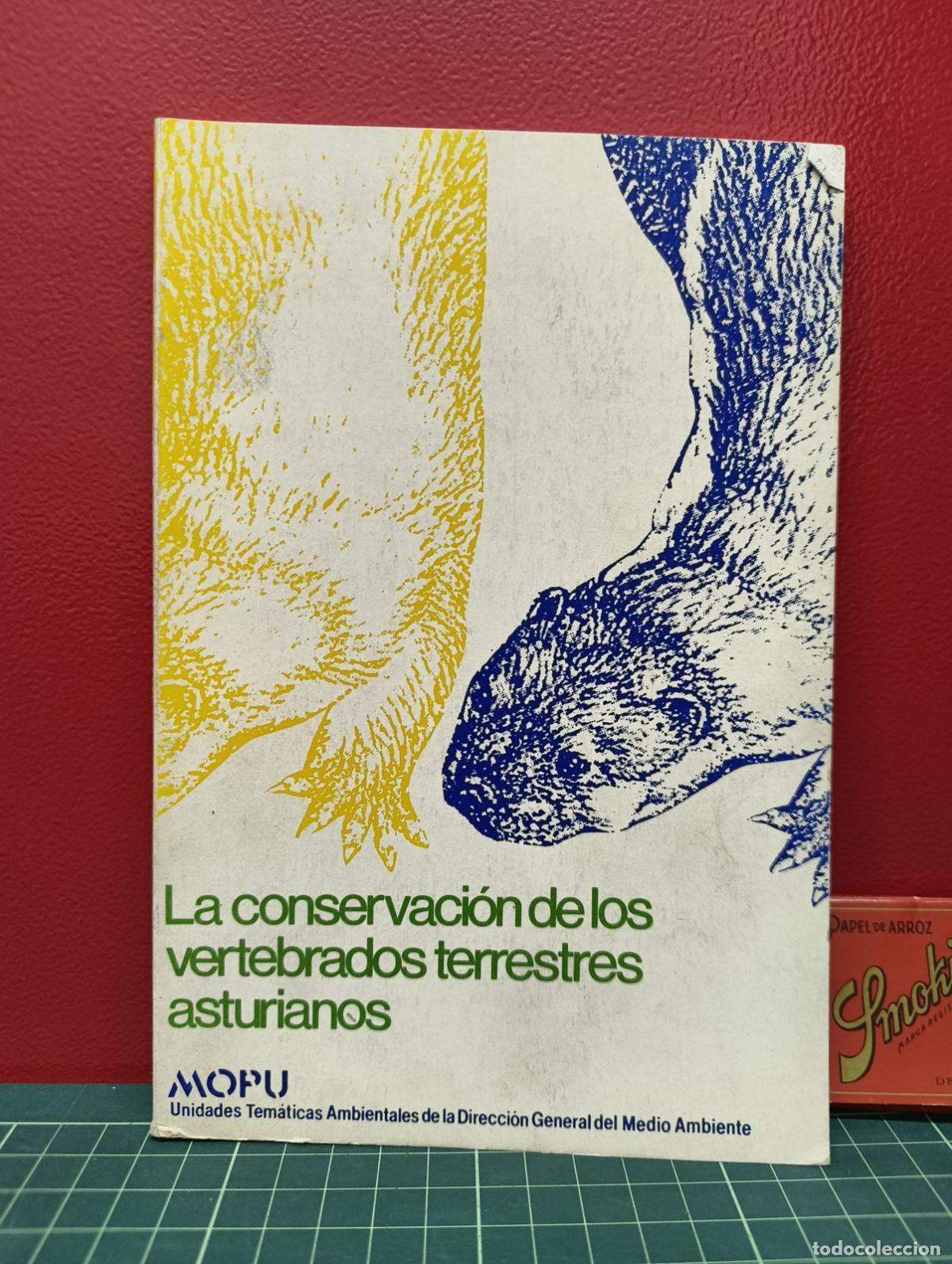 Libros de segunda mano: La conservaci&oacute;n de los vertebrados terrestres asturianos - MOPU