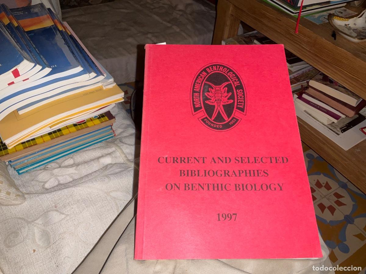 Libros de segunda mano: Current and selected bibliographies on benthic biology 1997 American benthological