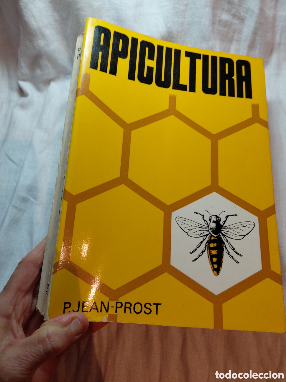 Libros de segunda mano: APICULTURA.CONOCIMIENTO DE LA ABEJA.MANEJO DE LA COLMENA.PIERRE JEAN PROST.MUNDI PRENSA 1981
