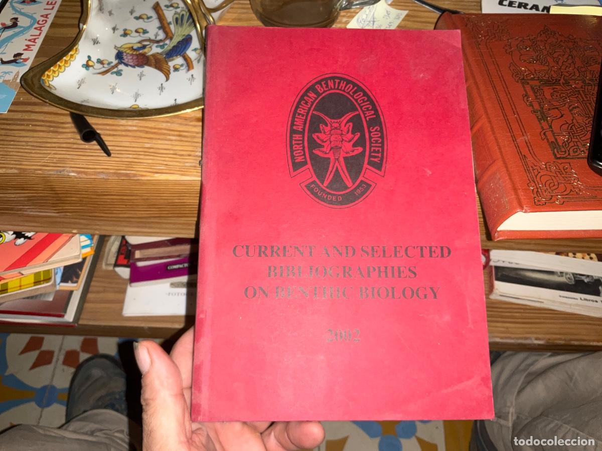 Libros de segunda mano: Current and selected bibliographies on benthic biology 2002 American benthological - Foto 1