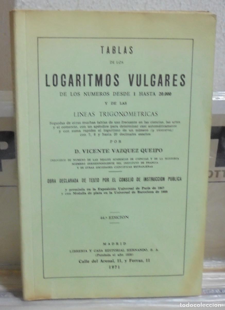 Libros de segunda mano de ciencias: Tablas de los logaritmos vulgares de los n&uacute;meros desde 1 hasta 20.000