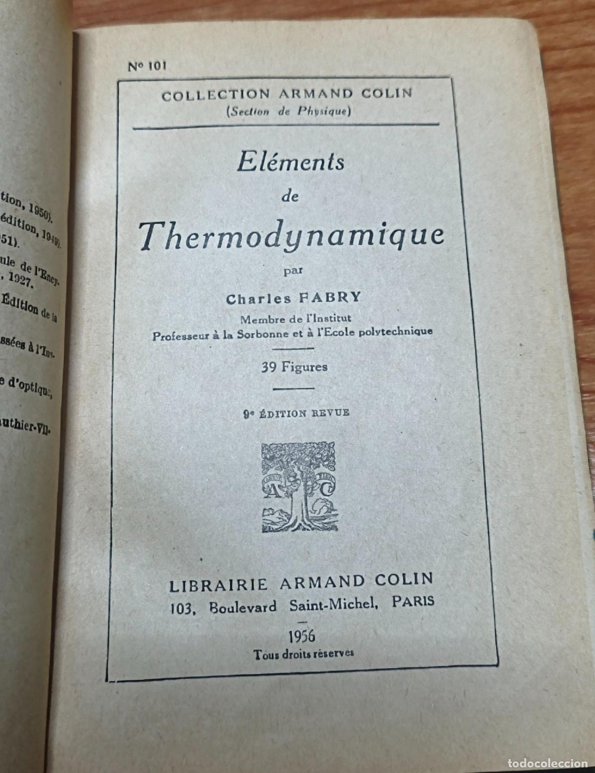 Libros de segunda mano de ciencias: El&eacute;ments de Thermodynamique - Charles Fabry - Librairie Armand Colin - Foto 2