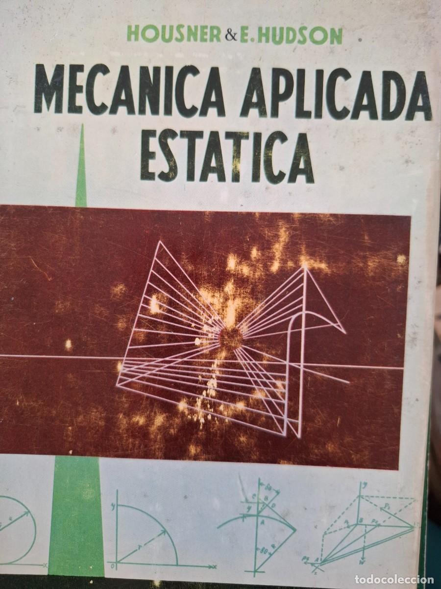 Libros de segunda mano de ciencias: mec&aacute;nica aplicada est&aacute;tica Housner & E Hudson