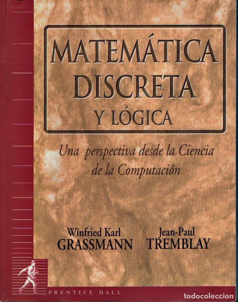 Libros de segunda mano de ciencias: Matem&aacute;tica discreta y l&oacute;gica Grassmann