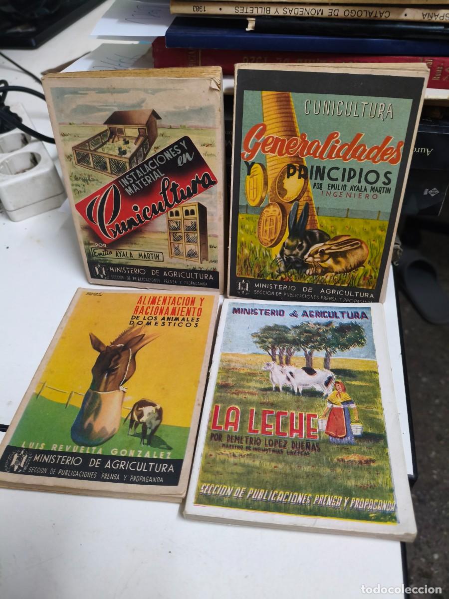 Libros de segunda mano: 4 libros del ministerio de agricultura. Cunicultura. Leche. Ayala Martin. Demetrio Lopez.