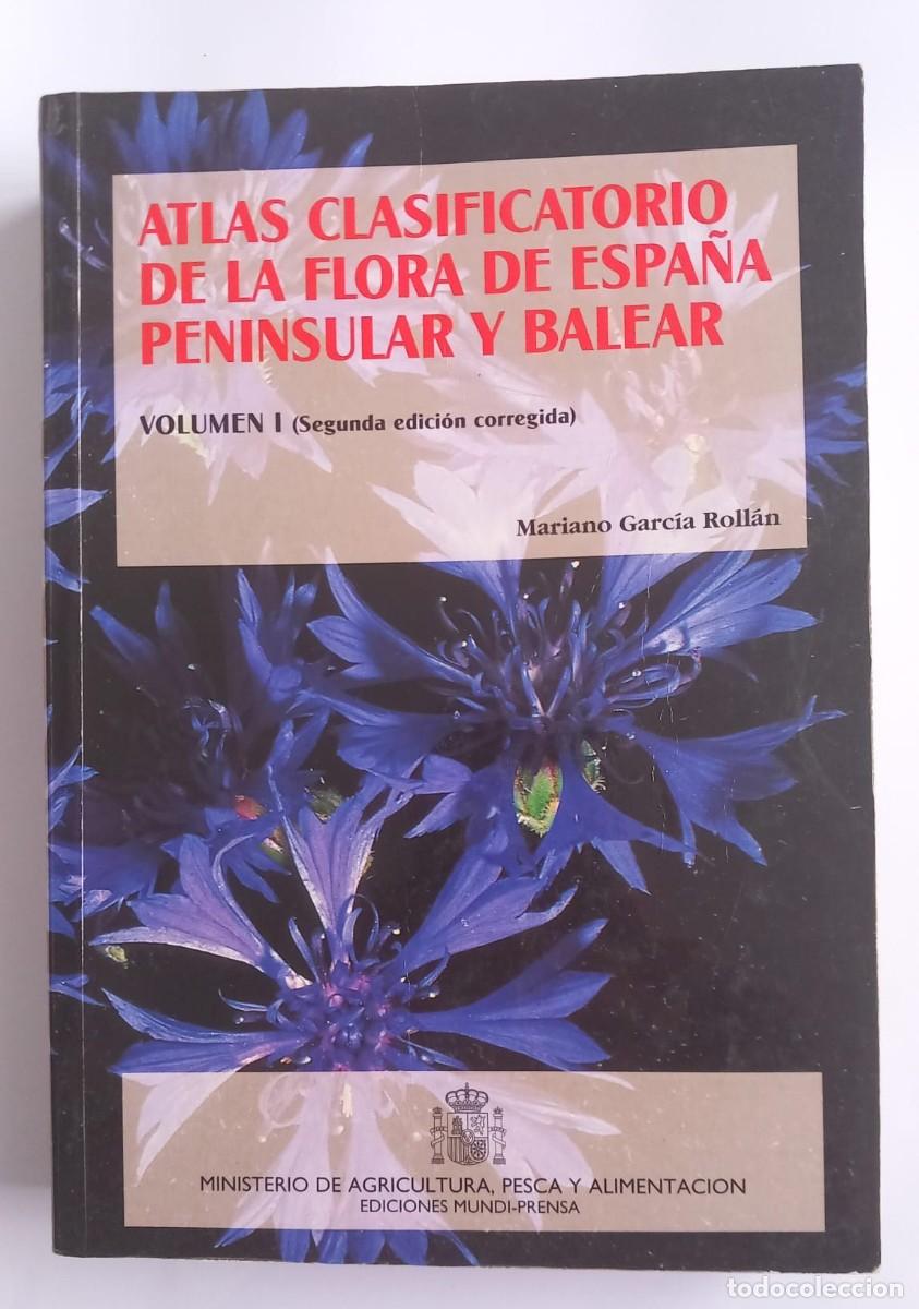Libros de segunda mano: Atlas clasificatorio de la flora de Espa&ntilde;a peninsular y balear (Vol. I). Descatalogado