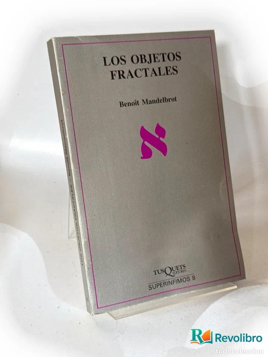 Libros de segunda mano de ciencias: Los objetos fractales - 1&ordf; edici&oacute;n - Beno&icirc;t Mandelbrot - Foto 1