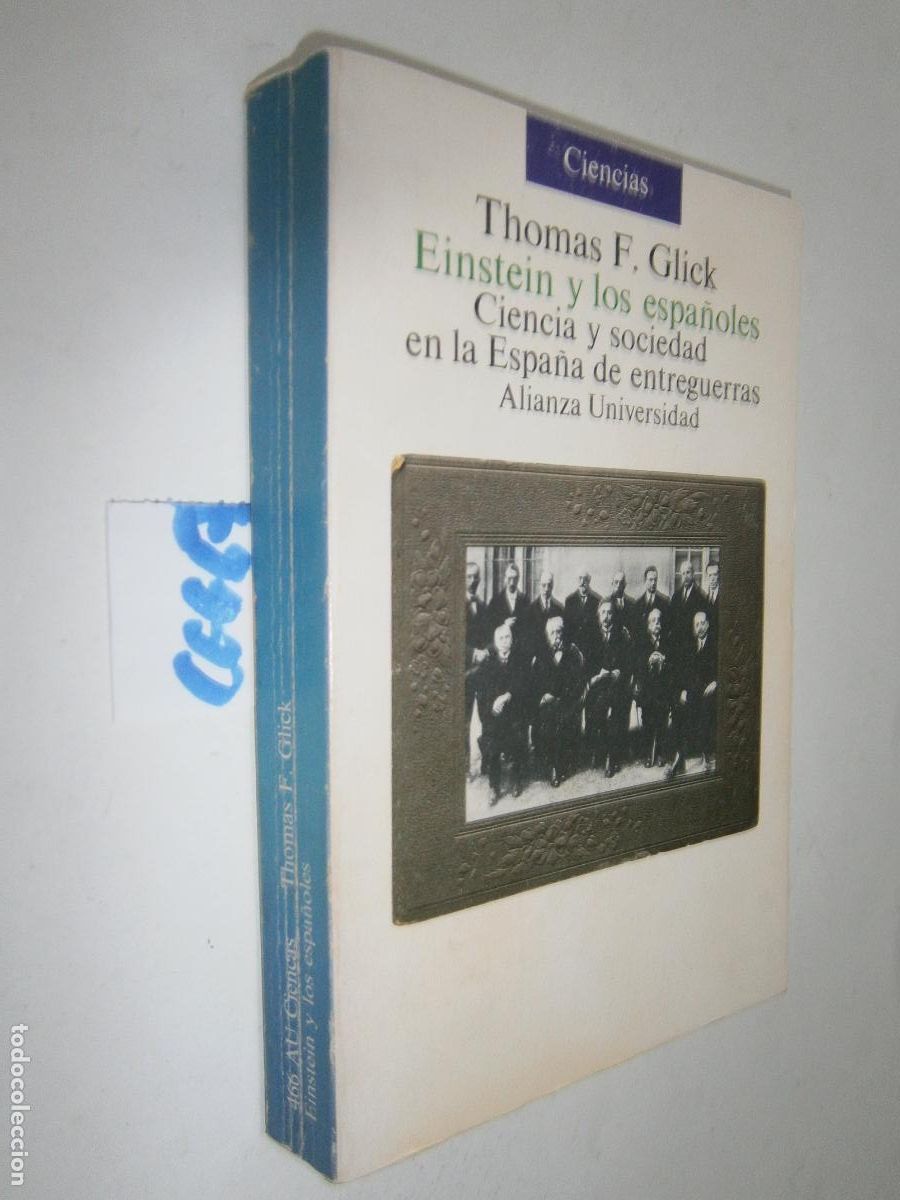 Libros de segunda mano de ciencias: EINSTEIN Y LOS ESPA&Ntilde;OLES: CIENCIA Y SOCIEDAD EN LA ESPA&Ntilde;A DE ETREGUERRAS