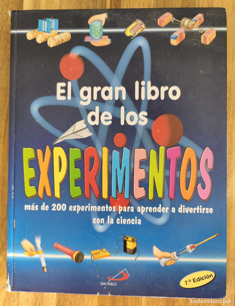 Libros de segunda mano de ciencias: EL GRAN LIBRO DE LOS EXPERIMENTOS - Antonella Melani - 7&ordf; Edici&oacute;n edi. San Pablo 2000
