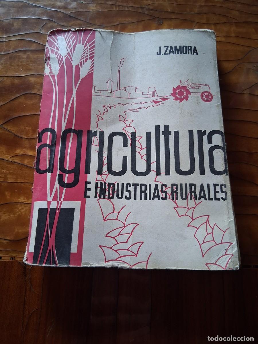 Libros de segunda mano: Agricultura e industrias rurales Juan Zamora Ros 1966