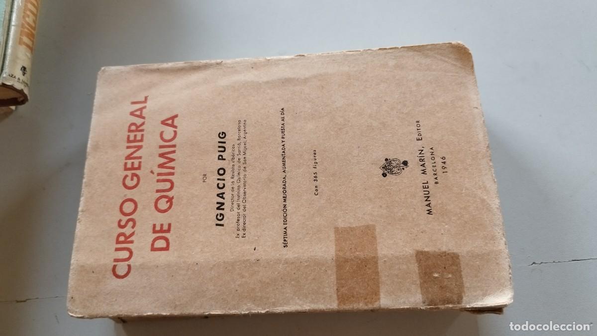 Libros de segunda mano de ciencias: CURSO GENERAL DE QUIMICA / IGNACIO PUIG / EVA 215 / MANUEL MARIN - Foto 1