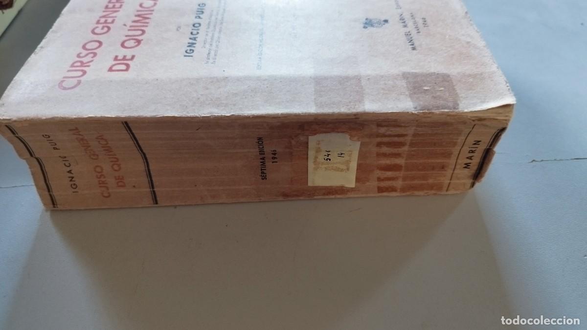 Libros de segunda mano de ciencias: CURSO GENERAL DE QUIMICA / IGNACIO PUIG / EVA 215 / MANUEL MARIN - Foto 2