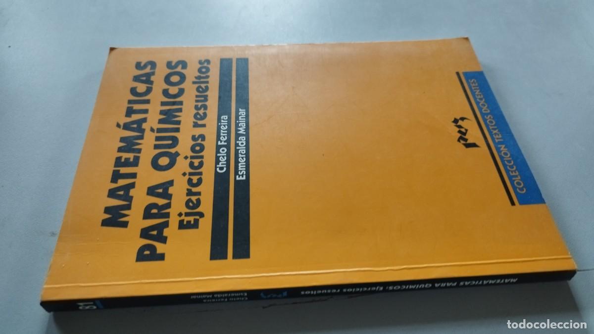 Libros de segunda mano de ciencias: MATEMATICAS PARA QUIMICOS / EJERCICIOS RESUELTOS / FERREIRA-MAINAR / GRAV 44