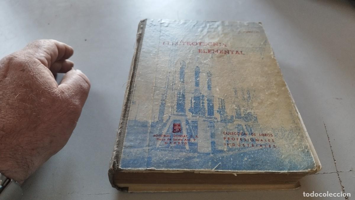 Libros de segunda mano de ciencias: ELECTROTECNIA ELEMENTAL / EUGENIO CUBILLO LOPEZ / GRAVOL 33 / DOSSAT - Foto 2