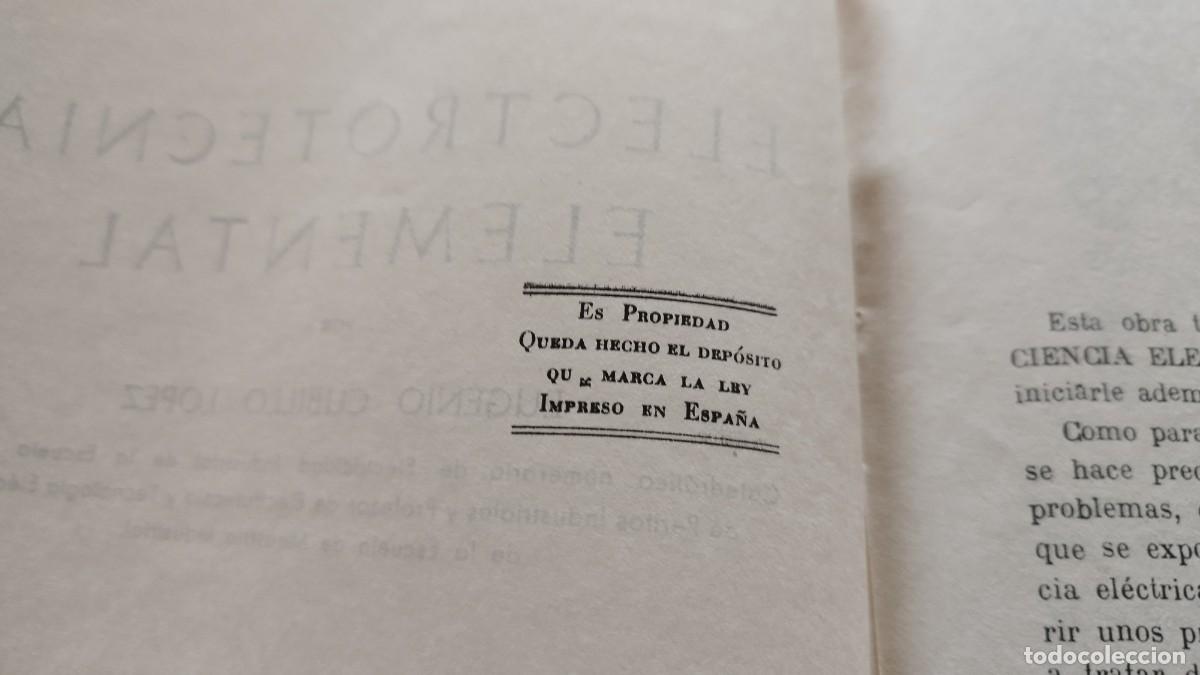 Libros de segunda mano de ciencias: ELECTROTECNIA ELEMENTAL / EUGENIO CUBILLO LOPEZ / GRAVOL 33 / DOSSAT - Foto 7