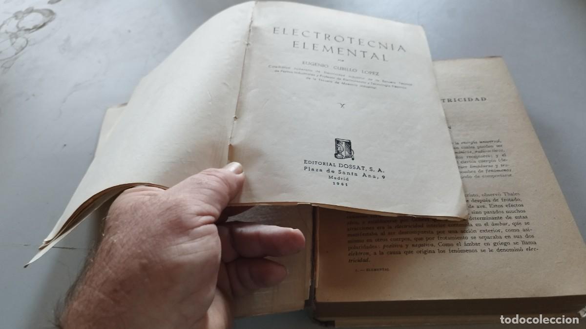 Libros de segunda mano de ciencias: ELECTROTECNIA ELEMENTAL / EUGENIO CUBILLO LOPEZ / GRAVOL 33 / DOSSAT - Foto 19