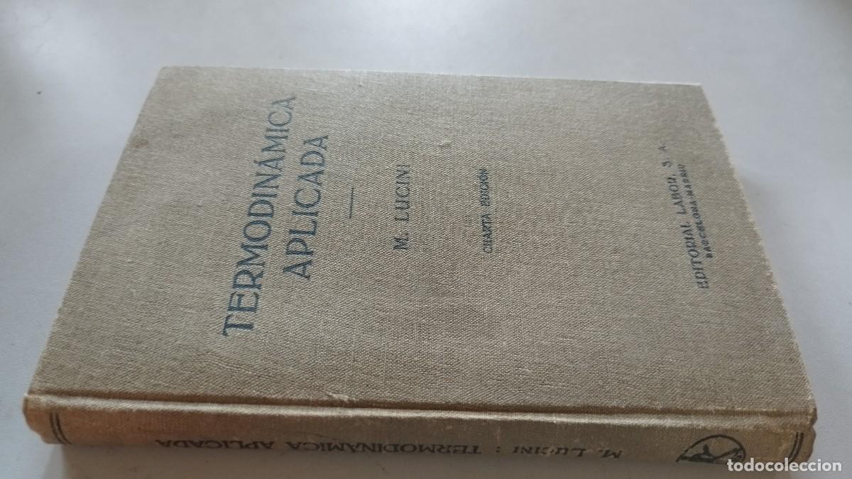 Libros de segunda mano de ciencias: TERMODINAMICA APLICADA / M.LUCINI / GRAVOL 33 / LABOR