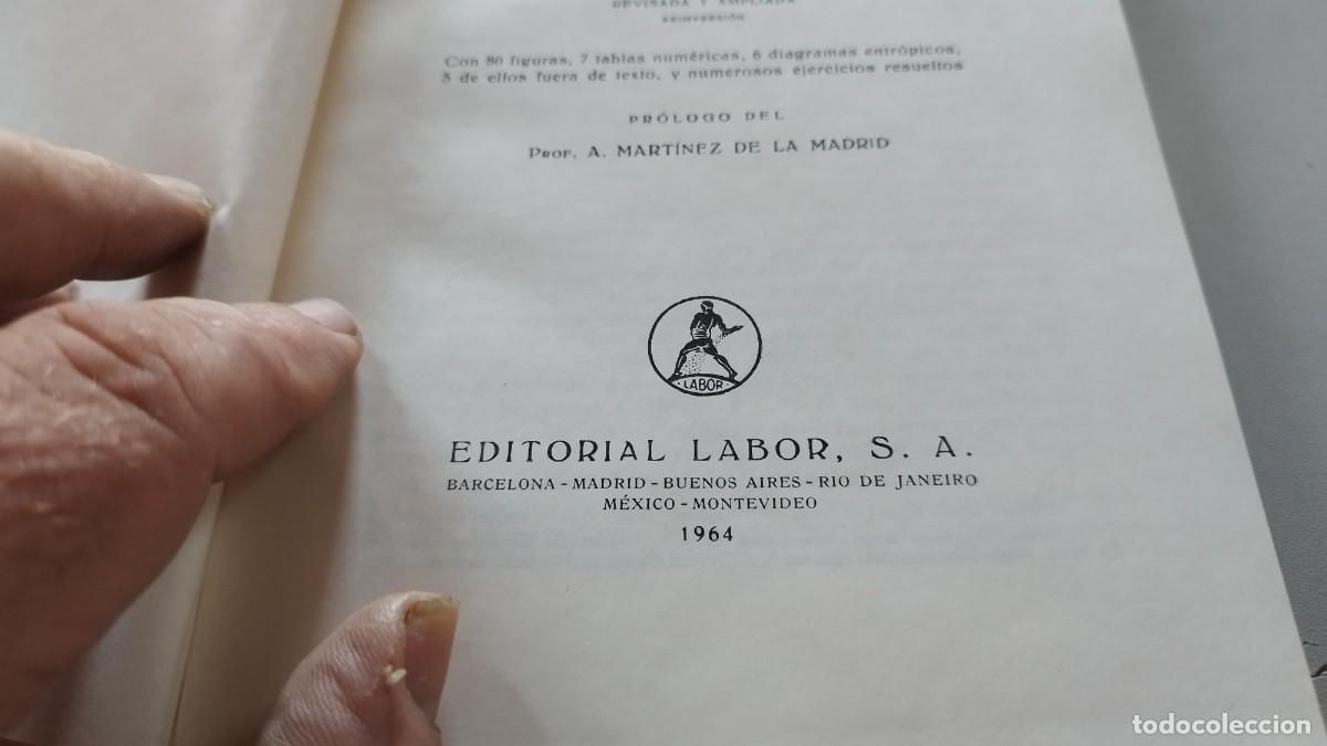 Libros de segunda mano de ciencias: TERMODINAMICA APLICADA / M.LUCINI / GRAVOL 33 / LABOR - Foto 5