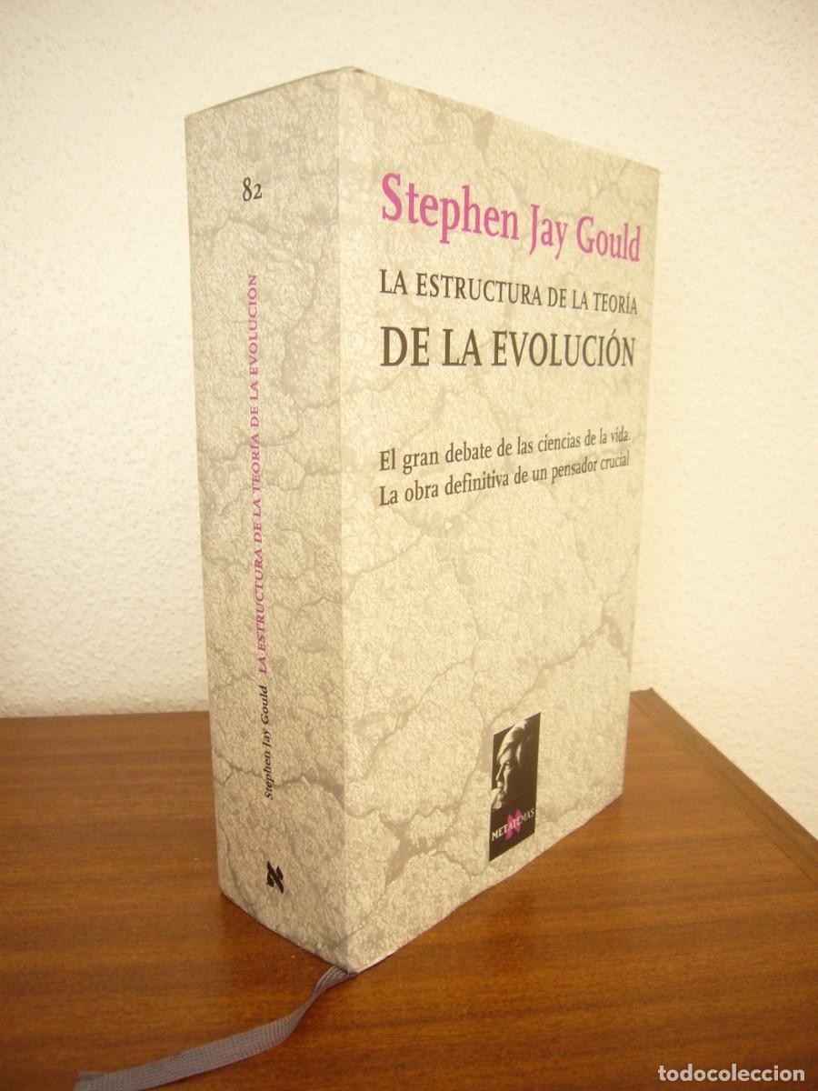 Libros de segunda mano: STEPHEN JAY GOULD: LA ESTRUCTURA DE LA TEOR&Iacute;A DE LA EVOLUCI&Oacute;N (TUSQUETS, 2004) TAPA DURA. RARO.