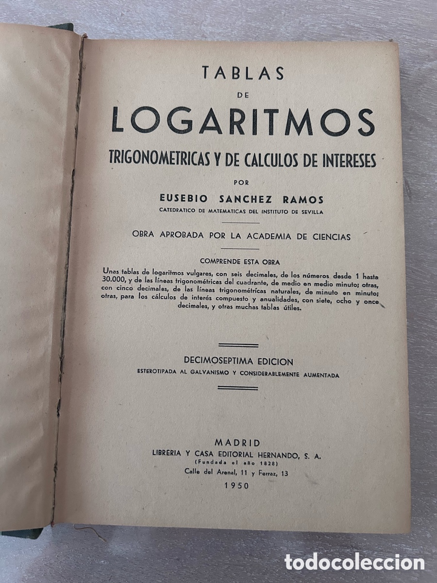 Libros de segunda mano de ciencias: Tablas de Logaritmos Trigonom&eacute;tricas y de C&aacute;lculos de Interese