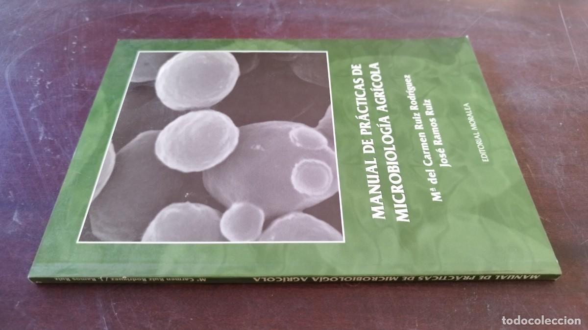 Libros de segunda mano: MANUAL DE PRACTICAS DE MICROBIOLOGIA AGRICOLA / VVAA / CJA 603-GV-2 / MORALEA