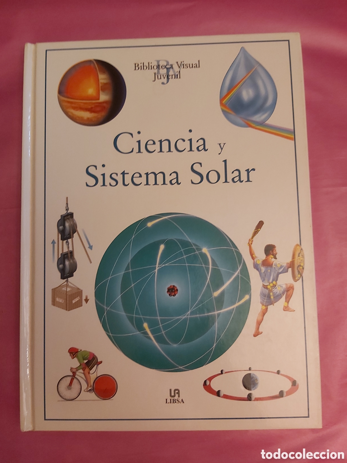 Libros de segunda mano de ciencias: CIENCIA Y SISTEMA SOLAR BIBLIOTECA VISUAL JUVENIL LIBSA 2008 - Foto 1