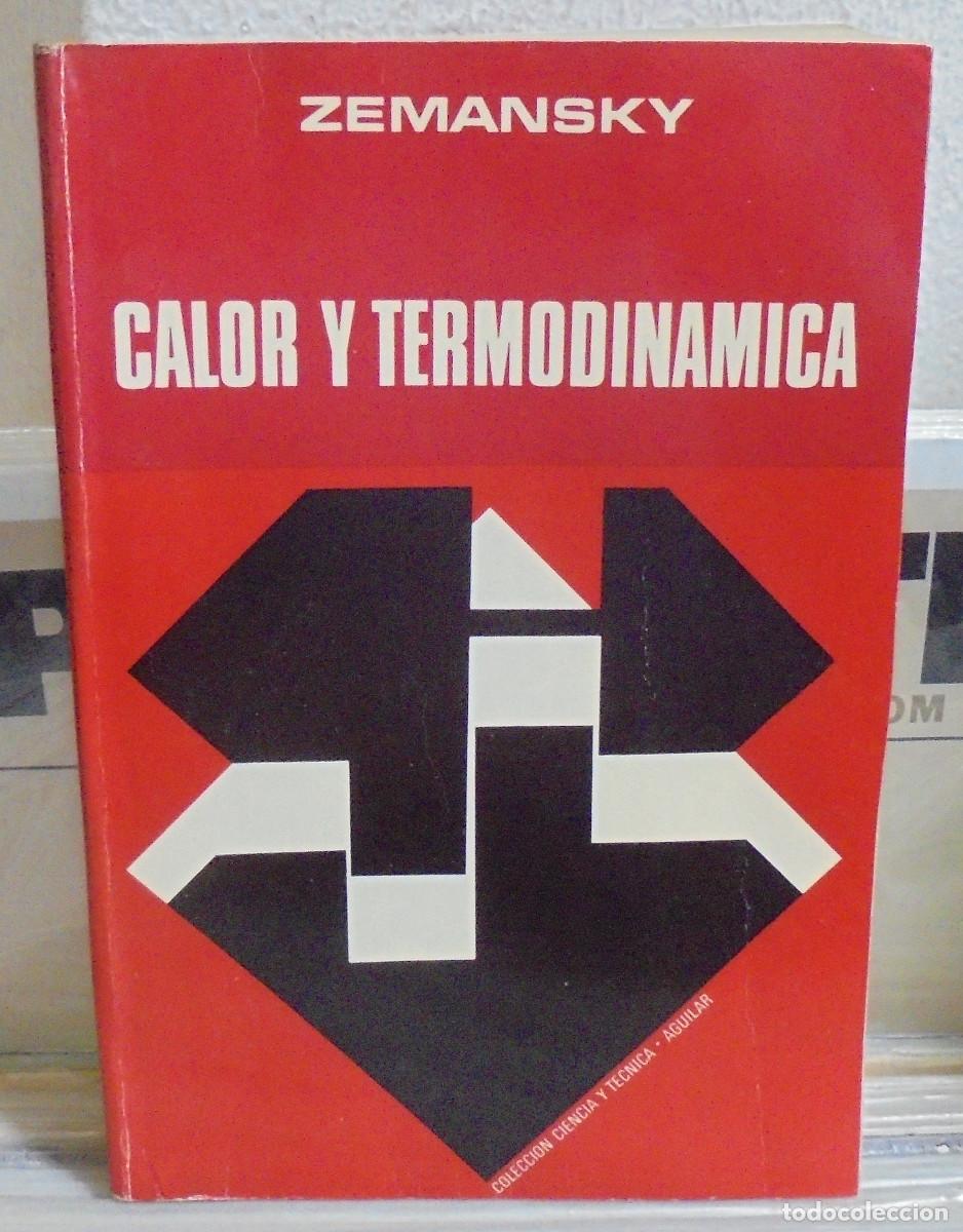 Libros de segunda mano de ciencias: Calor y termodin&aacute;mica. Zemansky