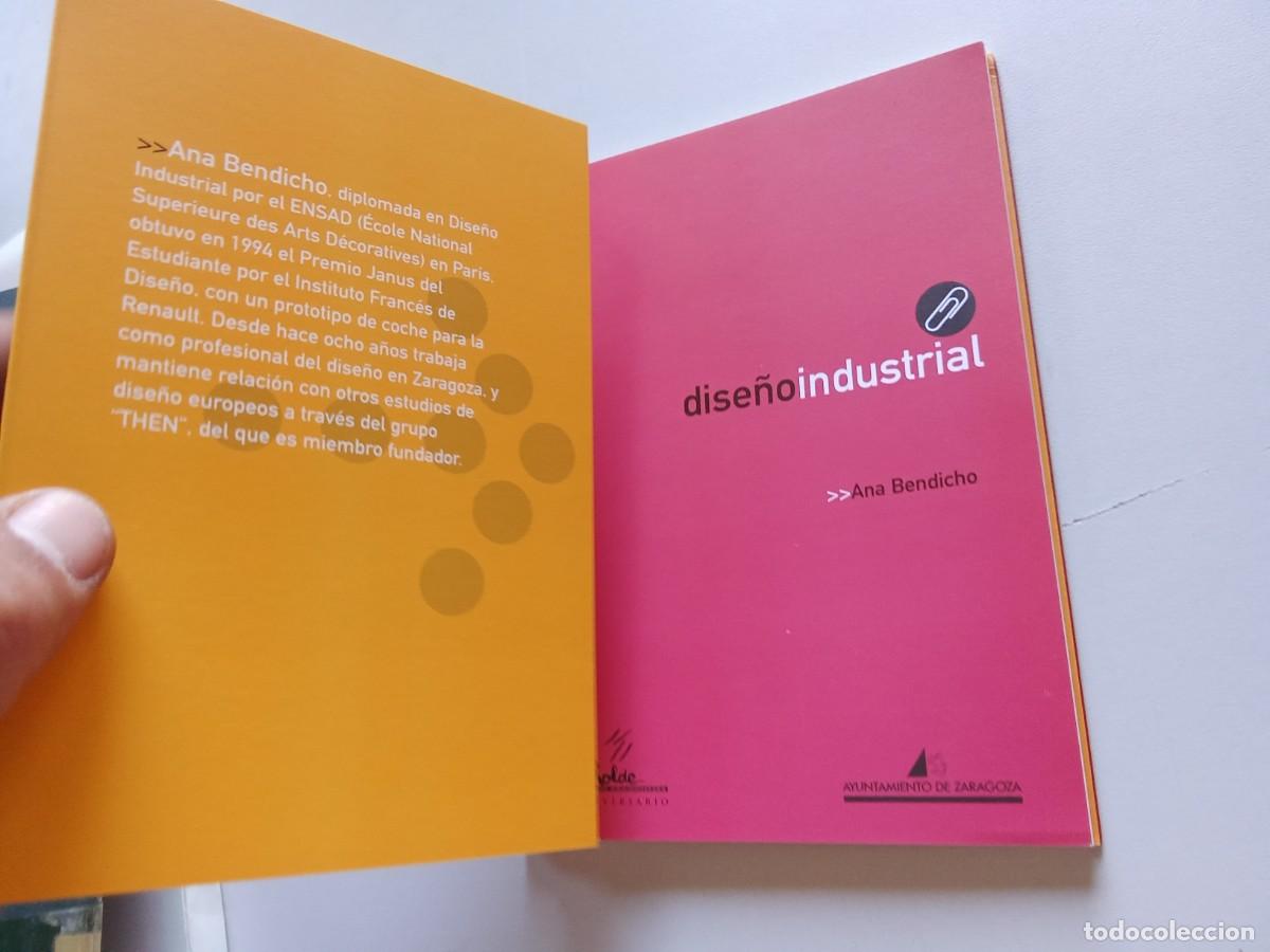 Libros de segunda mano de ciencias: DISE&Ntilde;O INDUSTRIAL / ANA BENDICHO / EVA 203 - Foto 4