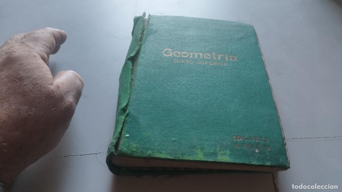 Libros de segunda mano de ciencias: GEOMETRIA CURSO SUPERIOR / CON 1286 EJERCICIOS / GRAVOL 22 / BRU&Ntilde;O - Foto 2