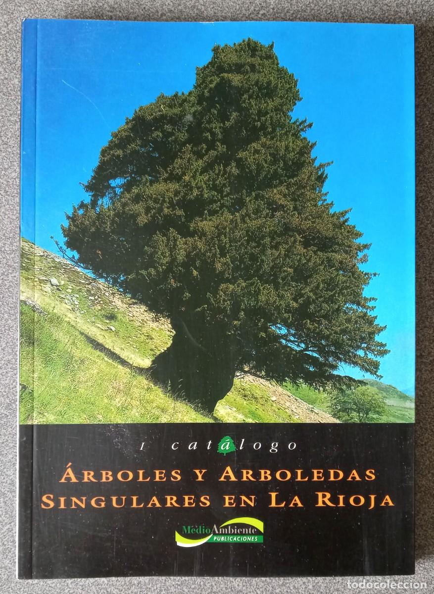Libros de segunda mano: &Aacute;rboles Y Arboledas Singulares En La Rioja - Foto 1