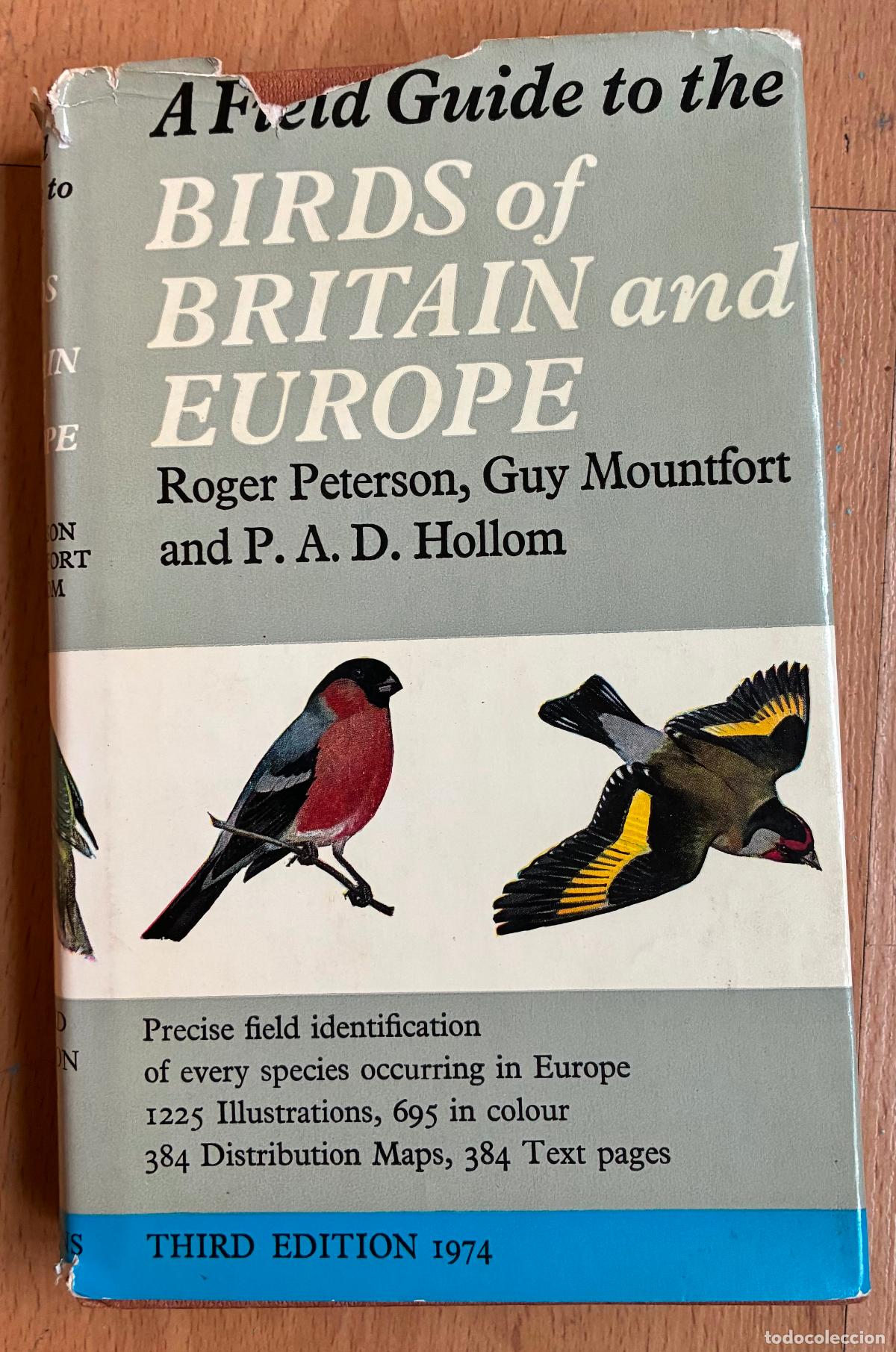 Libros de segunda mano: BIRDS OF BRITAIN AND EUROPE, Roger Peterson Guy Mountford and P.A.D Hollom
