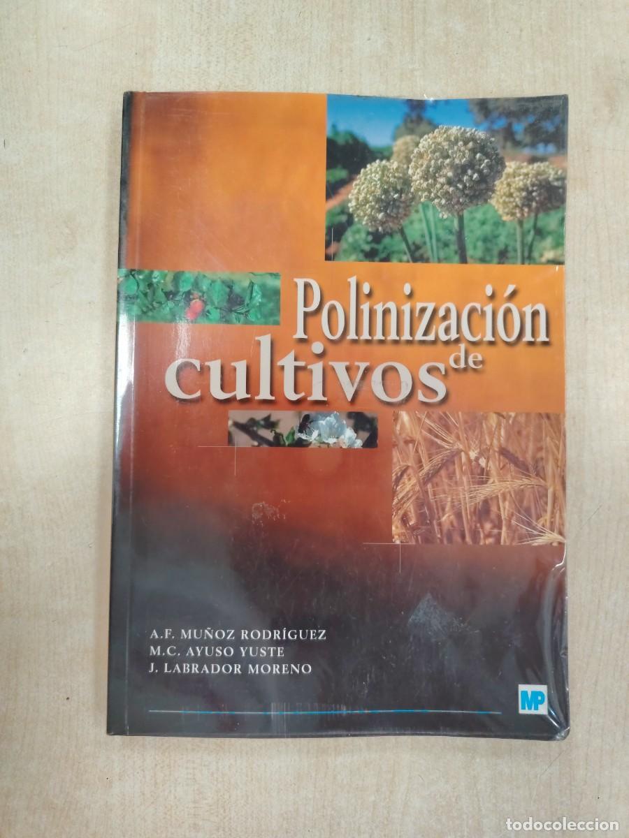 Libros de segunda mano: Polinizaci&oacute;n de cultivos.