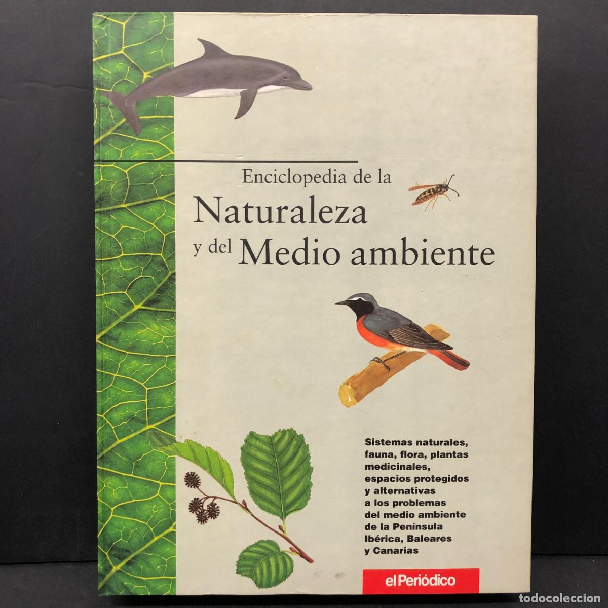 Libros de segunda mano: ENCICLOPEDIA DE LA NATURALEZA Y DEL MEDIO AMBIENTE - EL PERI&Oacute;DICO - SISTEMAS NATURALES / 408
