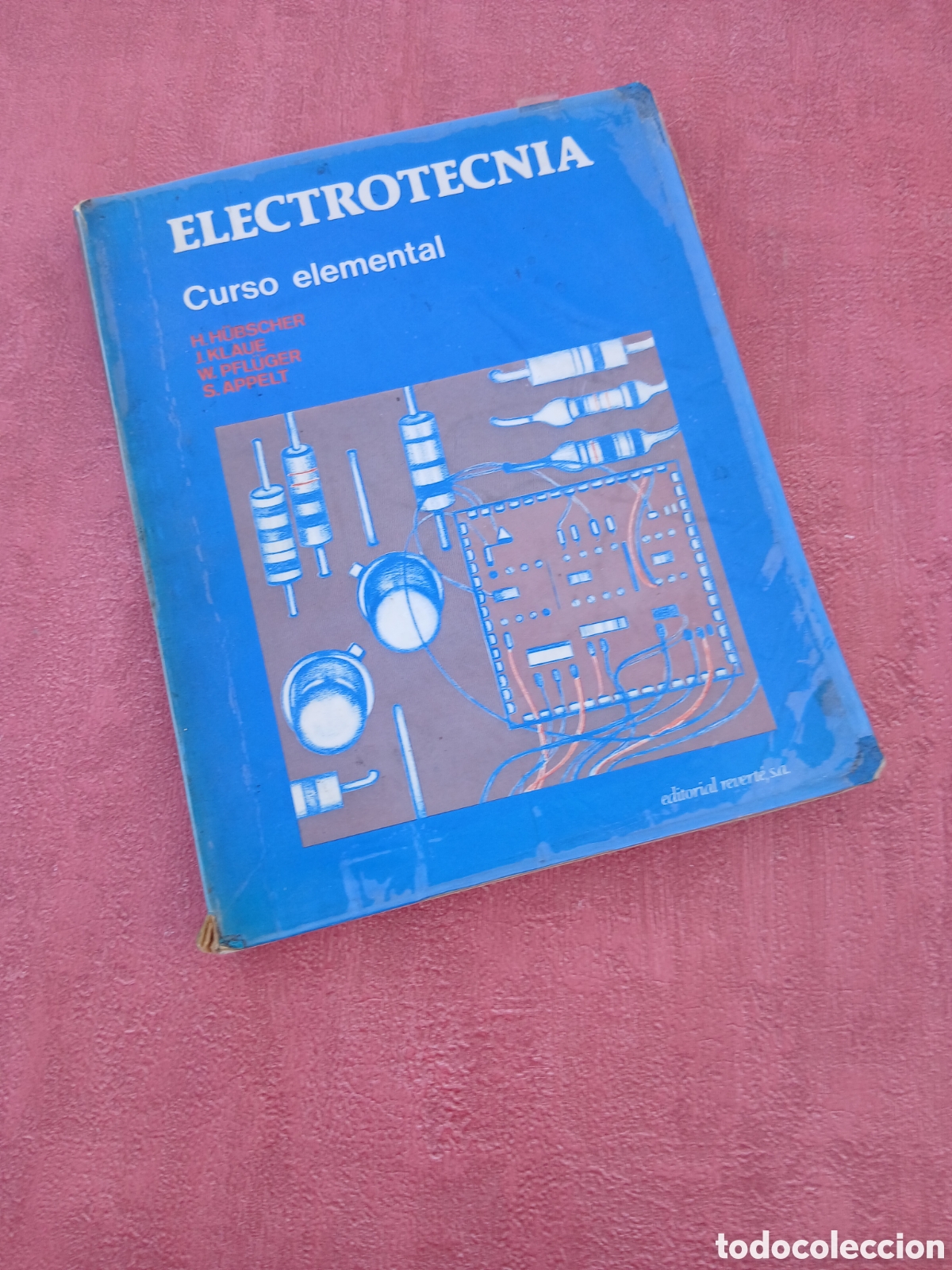 Libros de segunda mano de ciencias: Electrot&eacute;cnia, curso elemental. H. H&uuml;bscher y otros. - Foto 1