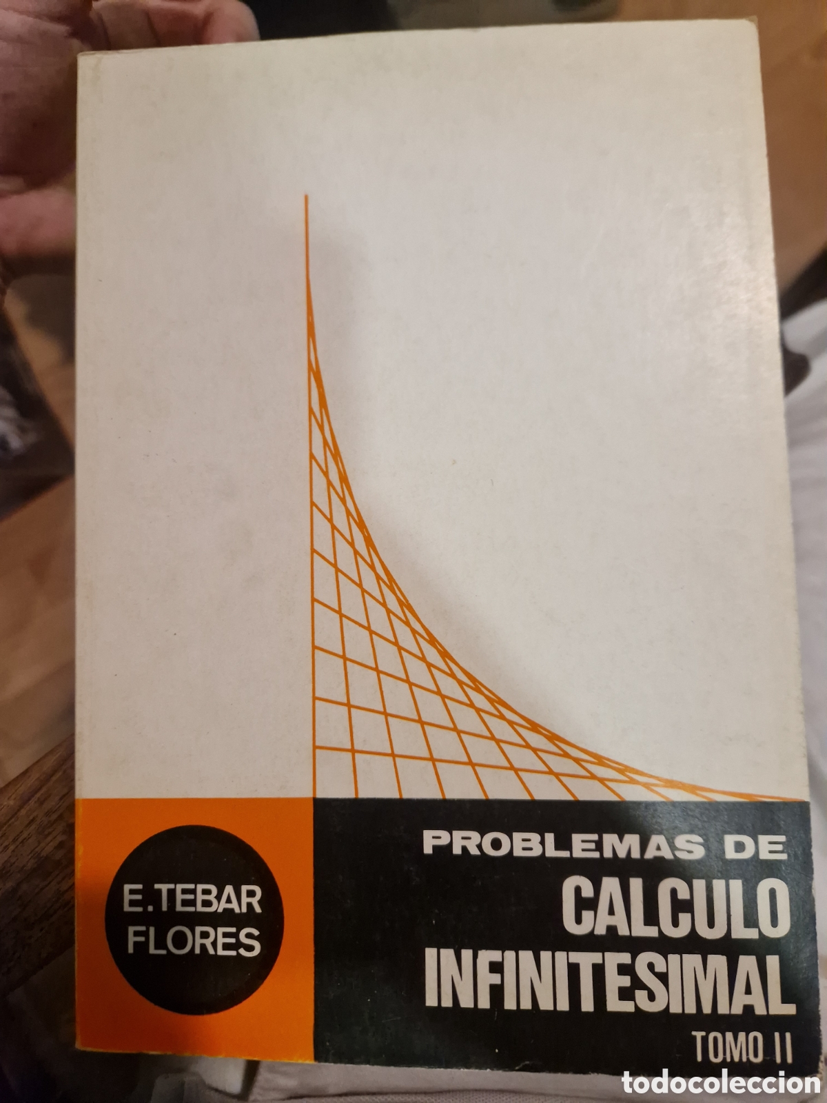 Libros de segunda mano de ciencias: TEBAR FLORES, E. Problemas de c&aacute;lculo infinitesimal: [2 vol.] - Foto 2