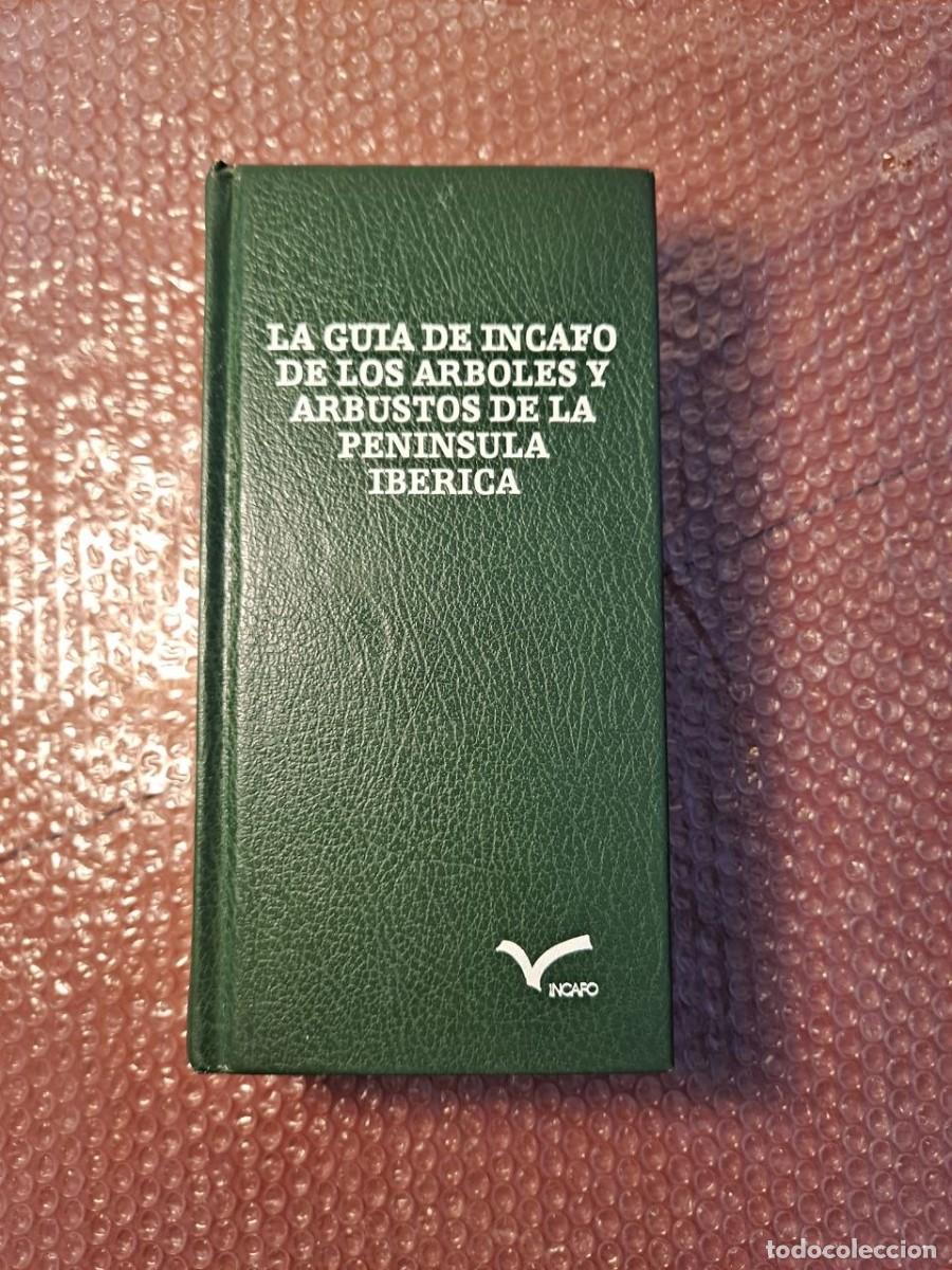 Second hand books: La gu&iacute;a de Incafo de los &aacute;rboles y arbustos de la pen&iacute;nsula