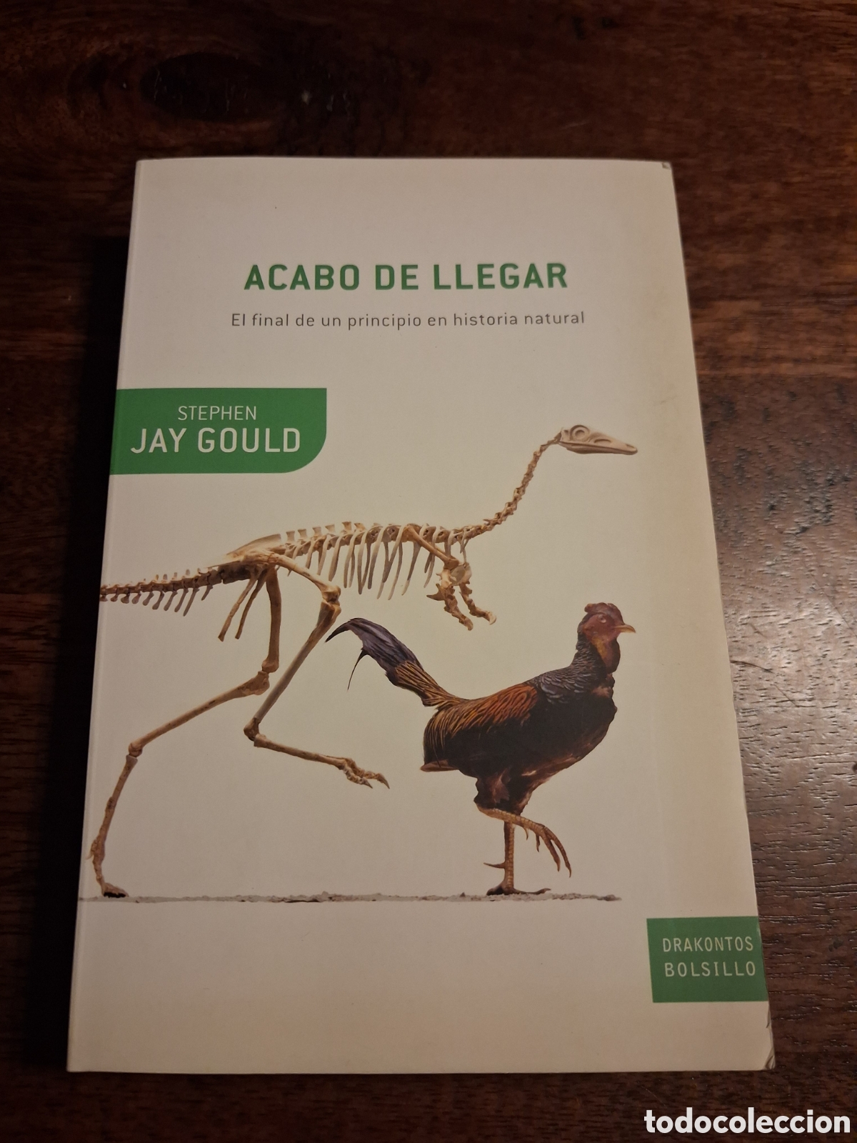 Libros de segunda mano: Acabo de llegar. El final de un principio en historia natural, Jay Gould Stephen